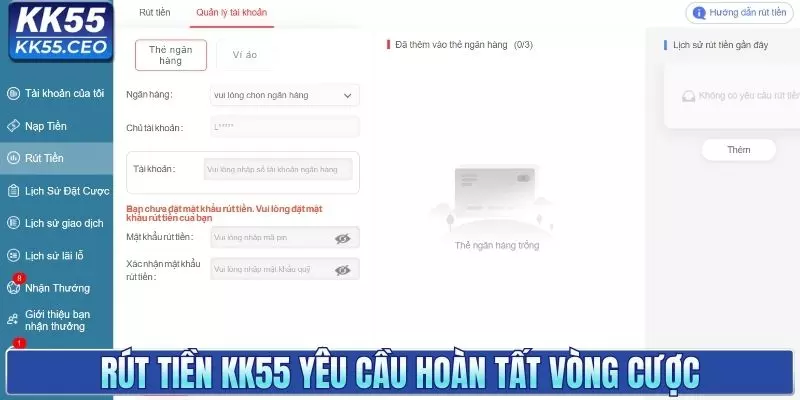Rút tiền KK55 yêu cầu hoàn tất vòng cược khuyến mãi